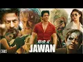 Download Lagu Jawan Full HD Movie in Hindi : Interesting Updates | Shah Rukh Khan | Nayanthara | Atlee Kumar