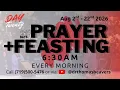 21 Days of Prayer Feasting Day 20