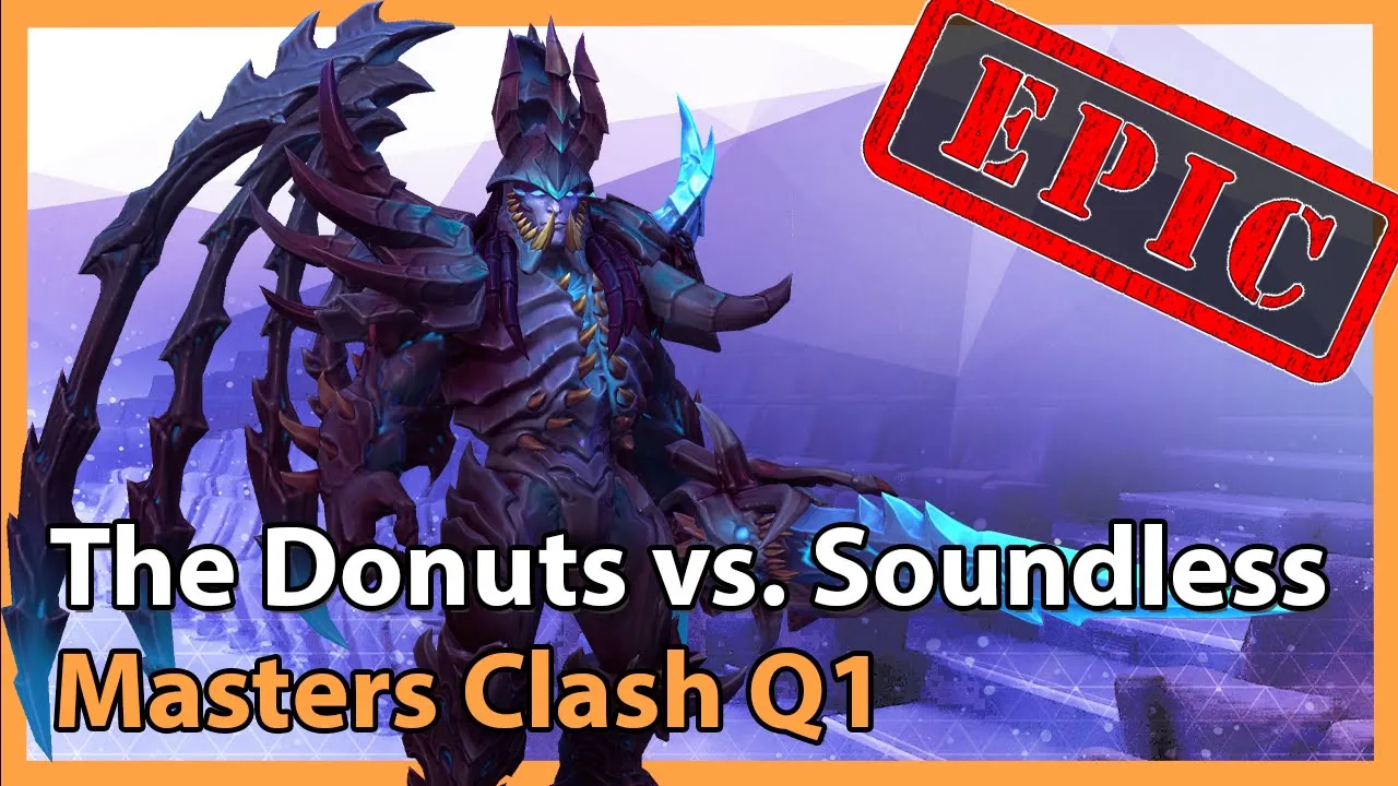 Masters Clash Q1: Soundless vs. Donuts - Heroes of the Storm 2021