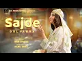 Download Lagu SAJDE | Pashto Sofiyana Kalam | Gul Panra OFFICIAL Pashto Sofiyana Kalam New Video 2025