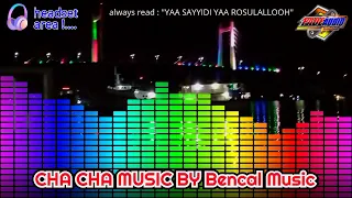 Download CHA CHA MUSIC - By Bencal Music MP3