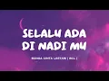 Download Lagu SELALU ADA DI NADI MU | BCL | Ar.lyric