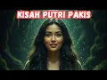 Download Lagu KISAH PUTRI PAKIS