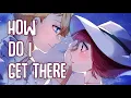 Download Lagu 「Nightcore」→ How Do I Get There (Lyrics) by Cael Dadian