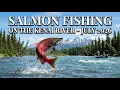 SALMON FISHING - SOLDOTNA AK 2026
