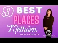 9 Best Places to Visit in Methuen MA