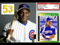 SAMMY SOSA 20 MOST VALUABLE CARDS 2020 TOP 60 53 SLUGGERS