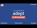 ADEPT - Meaning and Pronunciation