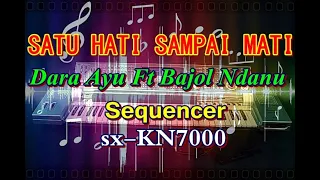 Download Dara Ayu Ft Bajol Ndanu - Satu Hati Sampai Mati Reggae [karaoke] || sx-KN7000 MP3