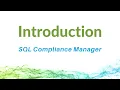 Benefits of SQL Compliance Manager
