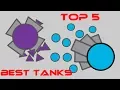 Diep io - Top 5 Overall Best Tanks Classes