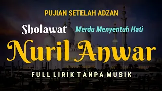 sholawat nuril anwar pujian setelah adzan
