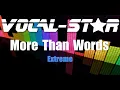 Download Lagu Extreme - More Than Words | With Lyrics HD Vocal-Star Karaoke 4K