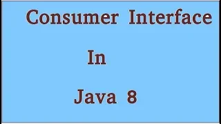 Consumer Interface in Java8