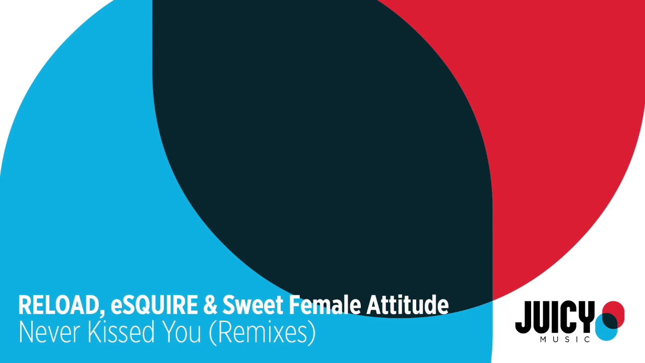 Reload, eSquire & Sweet Female Attitude (eSquire mix)