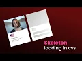 Skeleton Loading Animation For Website Using HTML And CSS Loading Animation CSS