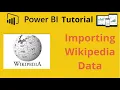 How to connect power bi with Wikipedia website and import data