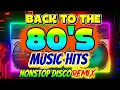 Download Lagu BACK TO THE 80'S MUSIC HITS - NONSTOP DISCO REMIX 2025
