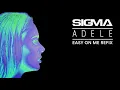 Download Lagu Sigma - Easy On Me (Adele Refix)