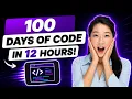 100 Days of Python Code in 12 Hours