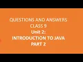 class 9 icse unit 2 introduction to java part 2