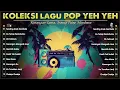 Download Lagu Kembali ke Era 60an 🌺 Koleksi Pop Yeh Yeh yang Menghangatkan Jiwa