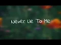 Lagu Never Lie To Me ( детство ) - Lyrical Video | RO HI TH