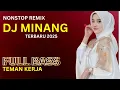 Download Lagu DJ Minang Remix Paling Terpopuler Enak Banget Didengar Full Basss - Remix Lagu Minang Teman Perjalan