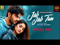 Download Lagu Jab Jab Tum--- New Bollywood Hit Song of 2025--AYUSH BISWAL MUSIC Presents