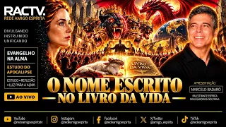 APOCALIPSE. O NOME ESCRITO NO LIVRO DA VIDA. Com Marcelo Badaró