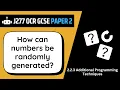 Random Numbers 2 3 OCR GCSE Computer Science J277
