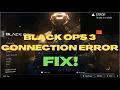 Black Ops 3 error lobby is not joinable FIX