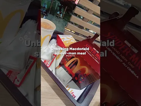 Unboxing Macdonald SPIDER-MAN meal🕸️🕷️🧛🏻‍♀️#shorts #spiderman #macdonald #meal