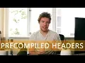 Precompiled Headers Game Engine series