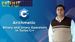 Arithmetic Binary and Unary Operators in Turbo C with Examples