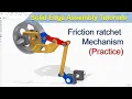 Solid Edge Assembly Tutorials Practice Assembly Motion Simulation Friction ratchet mechanism