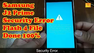 Download Samsung J2 Prime Security Error Flash 4 File Done 100% MP3