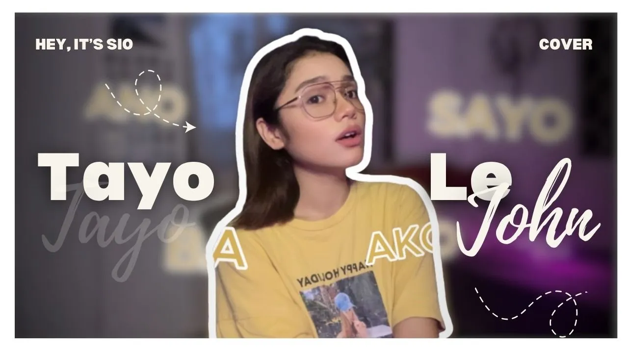 Le John - Tayo || Sio Le John - Tayo || Sio