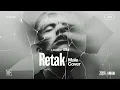 Lagu Ella • Retak (Male Cover) • R\u0026B Version