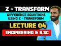 Z TRANSFORM DIFFERENCE EQUATIONS USING Z TRANSFORM MATHEMATICS PRADEEP GIRI SIR
