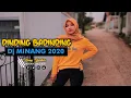 Download Lagu DJ MINANG TERBARU 2020 •DINDING BADINDING