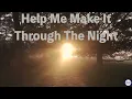 Help Me Make It Through The Night (Kris Kristofferson) #Lyrics #가사번역