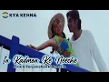 Download Lagu In Kadmon Ke Neeche Lirik Terjemahan Indonesia - Alka Yagnik - Kumar Sanu - Preity Zinta