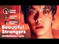 Download Lagu TXT - Beautiful Strangers (Line Distribution + Lyrics Karaoke) PATREON REQUESTED