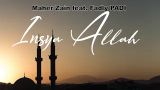 Download Insya Allah - Maher Zain feat. Fadly PADI  l Cover MP3