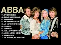 ABBA Greatest Hits 2025 💿 The Best of ABBA |  Mamma Mia, Dancing Queen, Fernando