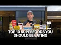 Top 10 Superfoods You re NOT Eating Enough Of Found in Every Supermarket