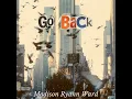 GO BACK - Madison Ryann Ward