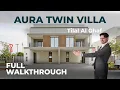 Download Lagu Walk Through - Tilal Al Ghaf - Aura - 4 Bedroom Twin Villa