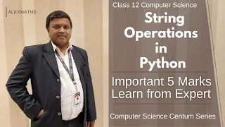String Operations in Python Lesson 8 Strings and String manipulation Class 12 Computer Science